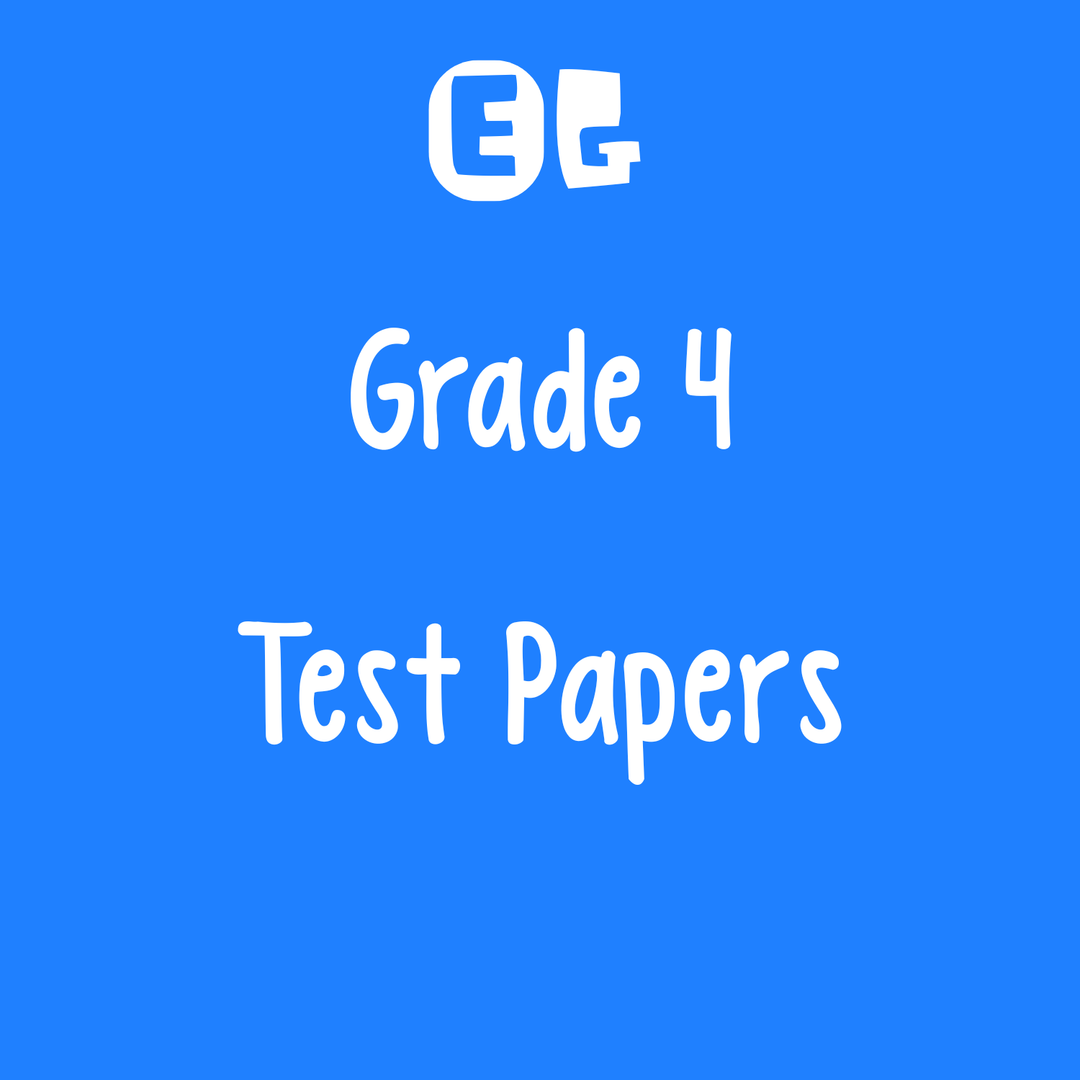 Grade 4 Test Papers