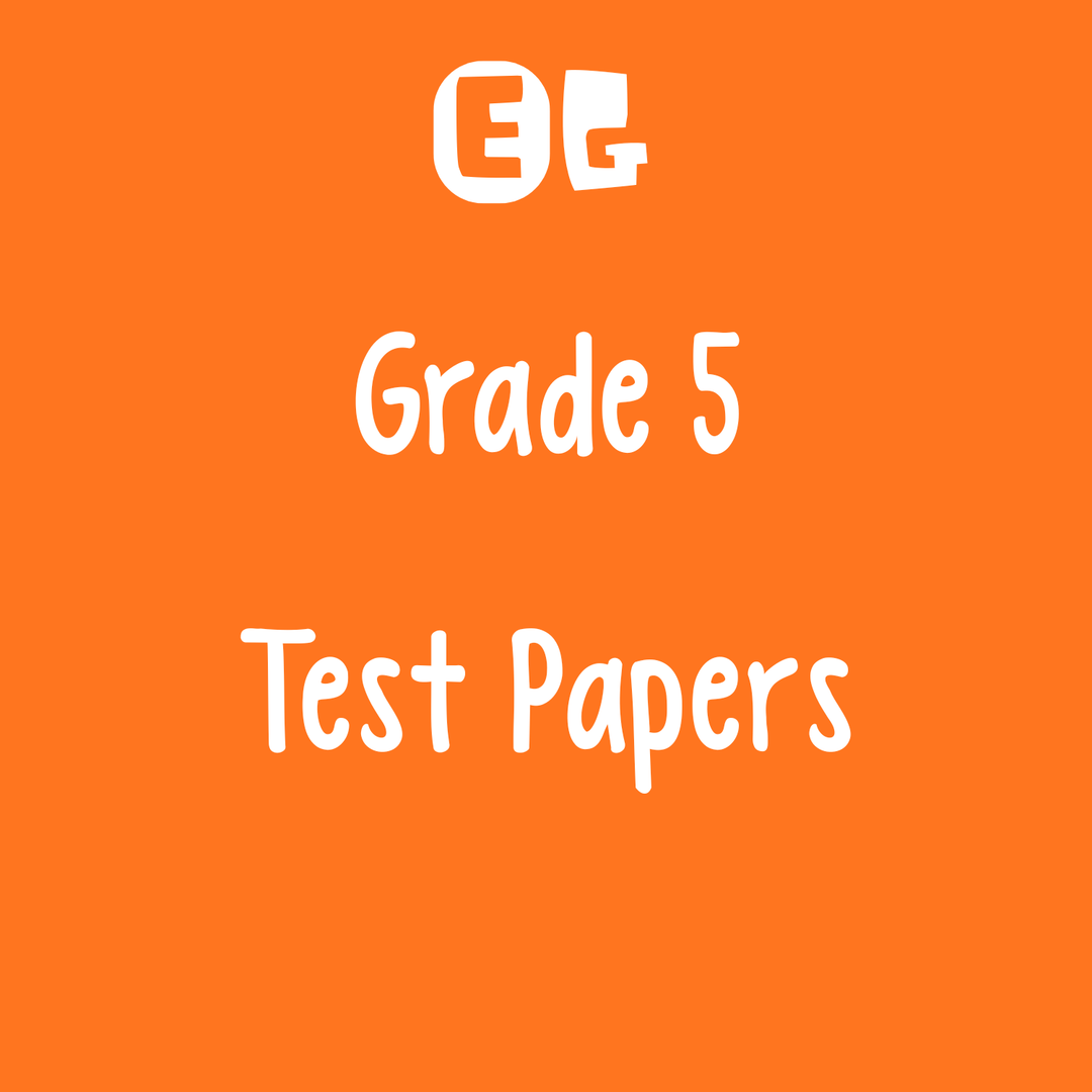 Grade 5 Test Papers