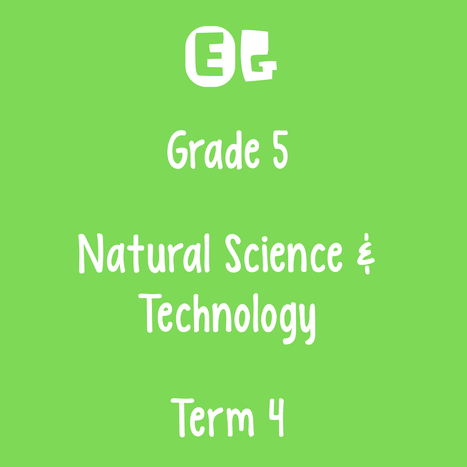 Grade 5 | Natural Science & Technology Test Paper | Term 4