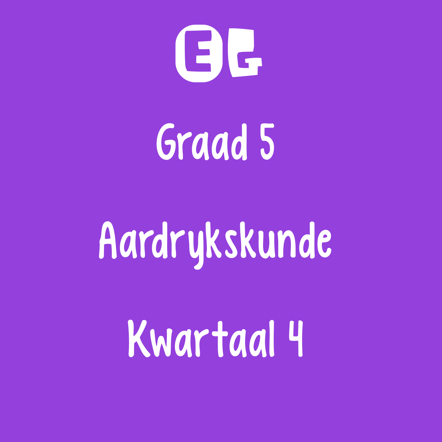 Graad 5 | Aardyskunde Vraestel | Kwartaal 4