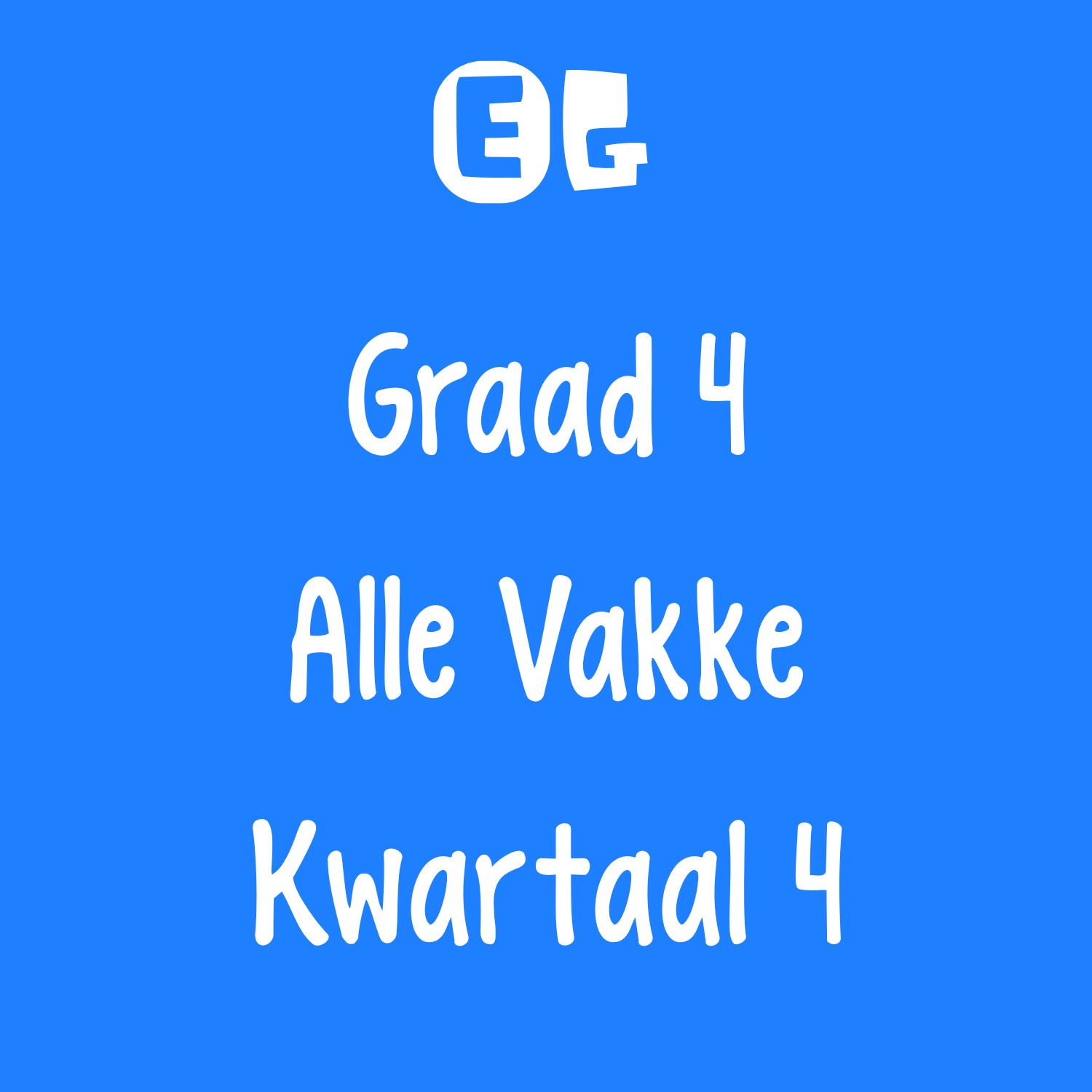 Graad 4 | Toetsbundel | Alle Vakke | Kwartaal 4
