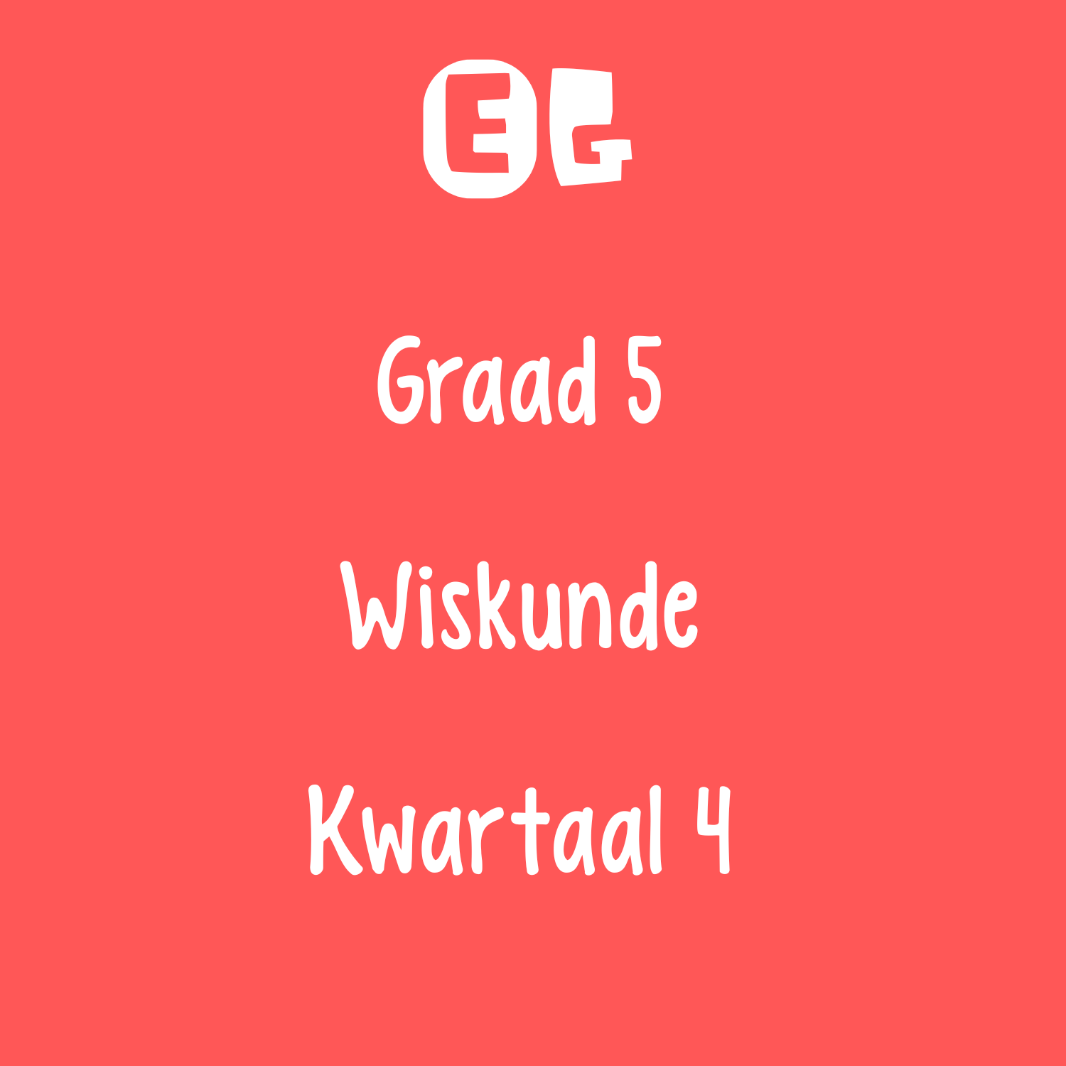 Graad 5 | Wiskunde Vraestel | Kwartaal 4