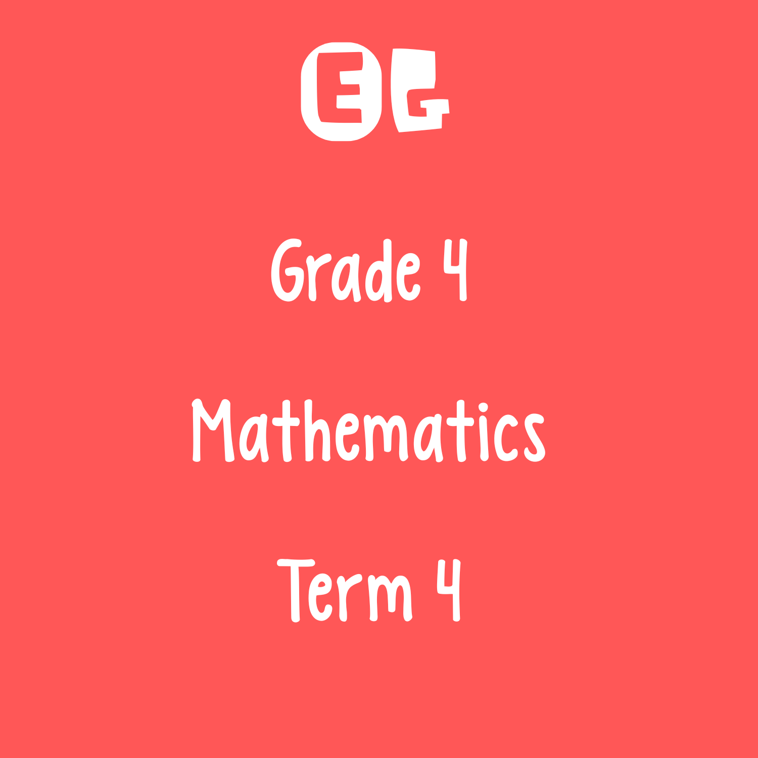 Grade 4 | Mathematics Test Paper | Term 4